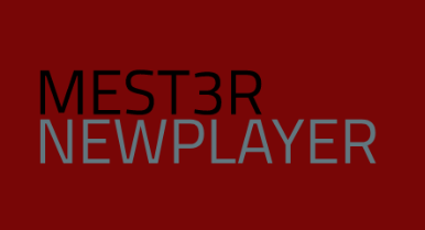 Mest3r NewPlayer Mode